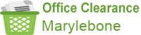 Office Clearance Marylebone
